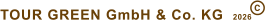 TOUR GREEN GmbH & Co. KG  2026